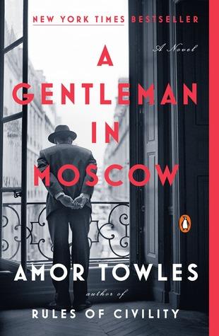 A Gentleman in Moscow by Amor Towles Book Summary