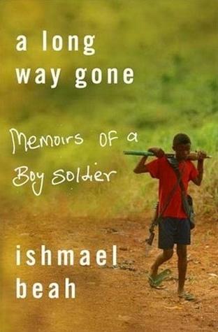 A Long Way Gone: Memoirs of a Boy Soldier by Ishmael Beah Book Summary