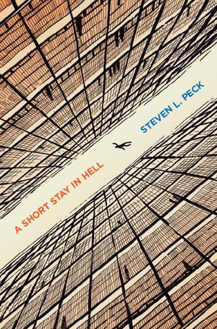 A Short Stay in Hell by Steven L. Peck Book Summary
