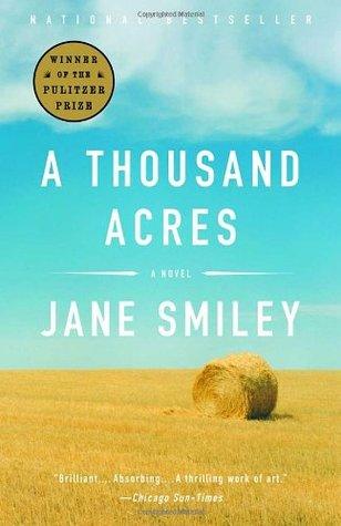 A Thousand Acres by Jane Smiley Book Summary