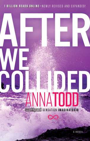 After We Collided by Anna Todd Book Summary