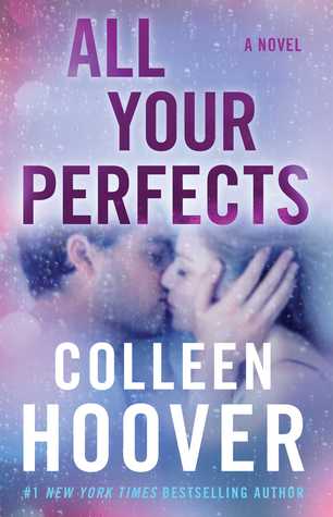 All Your Perfects by Colleen Hoover Book Summary