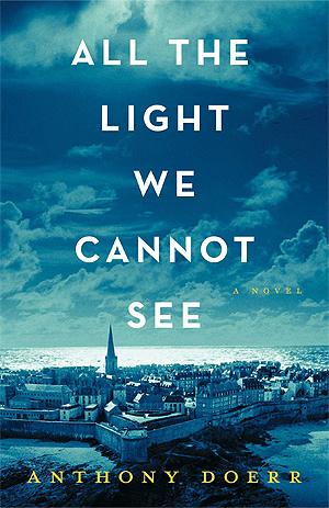 All the Light We Cannot See by Anthony Doerr Book Summary