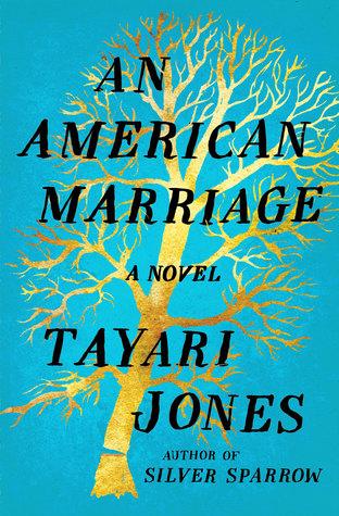 An American Marriage by Tayari Jones Book Summary