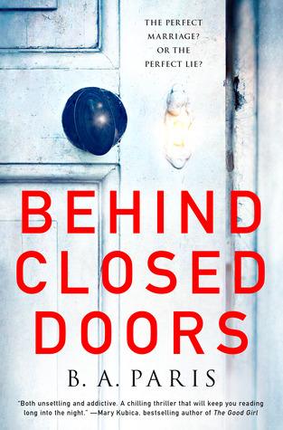 Behind Closed Doors by B.A. Paris Book Summary
