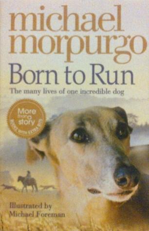 Born to Run by Michael Morpurgo Book Summary