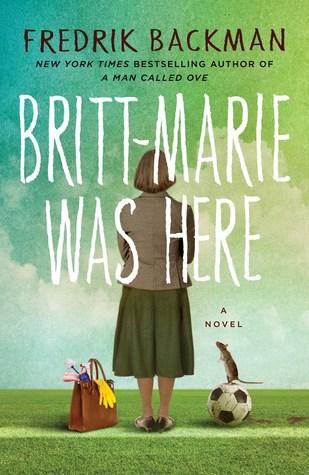 Britt-Marie Was Here by Fredrik Backman Book Summary