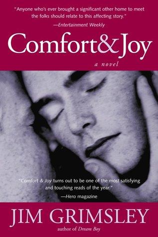 Comfort and Joy by Jim Grimsley Book Summary