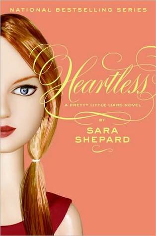 Heartless by Sara Shepard Book Summary