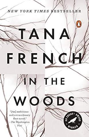 In the Woods by Tana French Book Summary