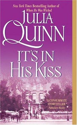 It's in His Kiss by Julia Quinn Book Summary