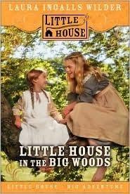 Little House in the Big Woods by Laura Ingalls Wilder Book Summary