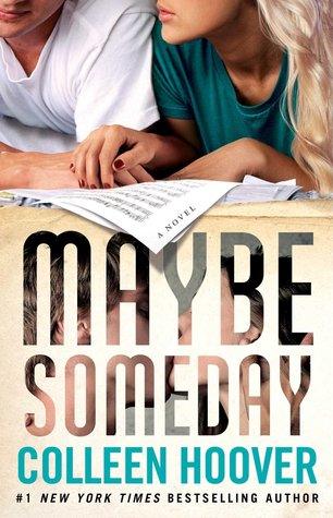 Maybe Someday by Colleen Hoover Book Summary
