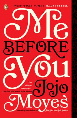 Me Before You by Jojo Moyes Book Summary