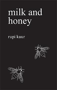 Milk and Honey by Rupi Kaur Book Summary