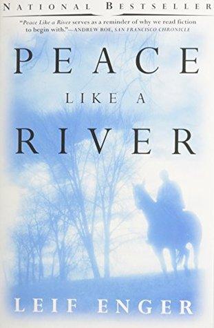 Peace Like a River by Leif Enger Book Summary