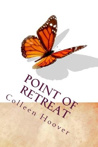 Point of Retreat by Colleen Hoover Book Summary