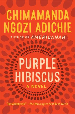 Purple Hibiscus by Chimamanda Ngozi Adichie Book Summary