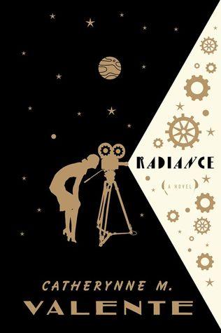 Radiance by Catherynne M. Valente Book Summary