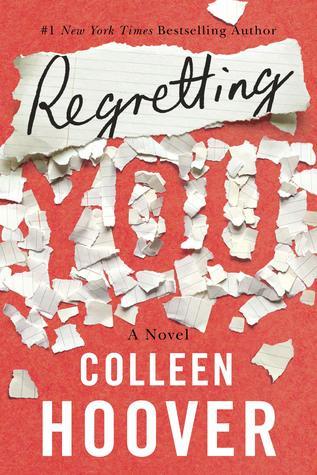 Regretting You by Colleen Hoover Book Summary