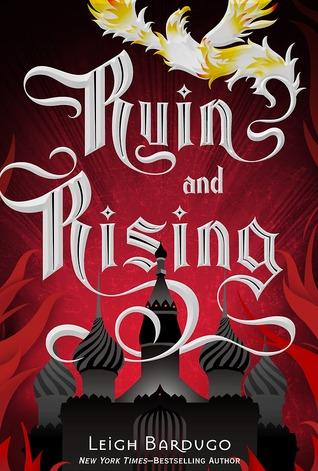 Ruin and Rising by Leigh Bardugo Book Summary