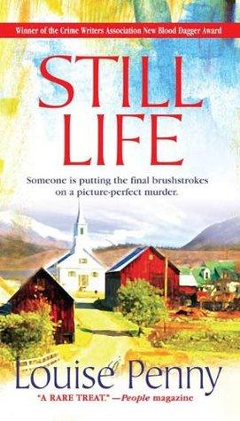 Still Life by Louise Penny Book Summary