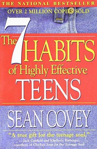 The 7 Habits of Highly Effective Teens by Sean Covey Book Summary