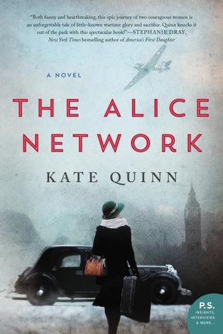 The Alice Network by Kate Quinn Book Summary