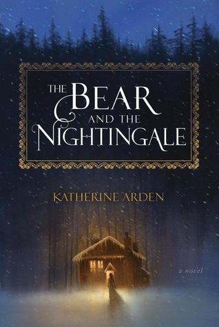 The Bear and the Nightingale by Katherine Arden Book Summary