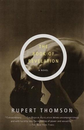 The Book of Revelation by Rupert Thomson Book Summary