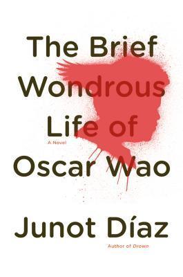 The Brief Wondrous Life of Oscar Wao by Junot Díaz Book Summary