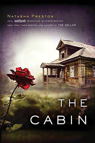 The Cabin by Natasha Preston Book Summary