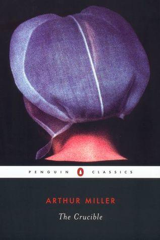 The Crucible by Arthur Miller Book Summary