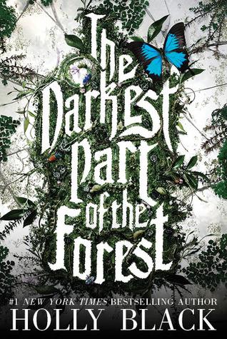 The Darkest Part of the Forest by Holly Black Book Summary