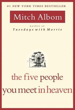 The Five People You Meet in Heaven by Mitch Albom Book Summary