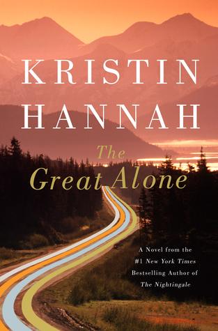 The Great Alone by Kristin Hannah Book Summary