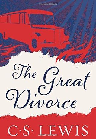 The Great Divorce by C.S. Lewis Book Summary