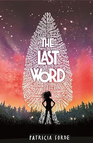 The Last Word by Patricia Forde Book Summary