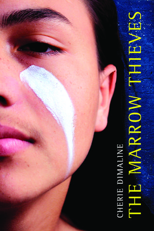 The Marrow Thieves by Cherie Dimaline Book Summary
