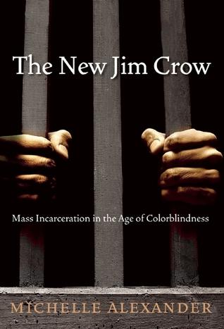The New Jim Crow: Mass Incarceration in the Age of Colorblindness by Michelle Alexander Book Summary