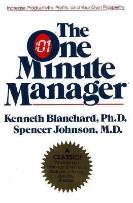 The One Minute Manager by Kenneth H. Blanchard
