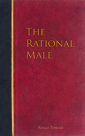 The Rational Male by Rollo Tomassi Book Summary