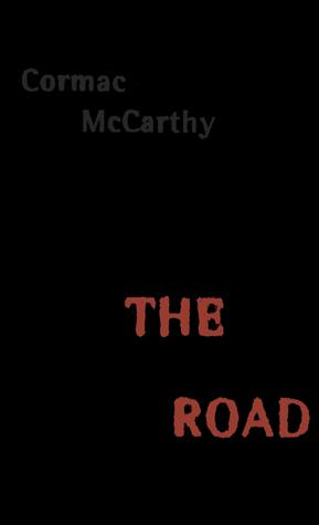 The Road by Cormac McCarthy Book Summary
