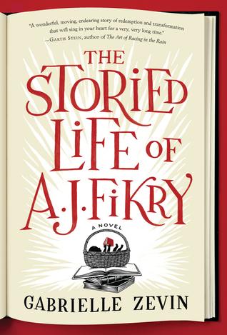 The Storied Life of A.J. Fikry by Gabrielle Zevin Book Summary