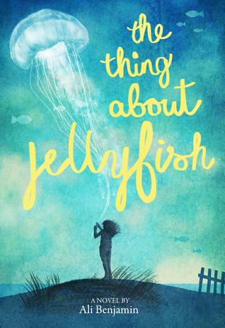 The Thing About Jellyfish by Ali Benjamin Book Summary