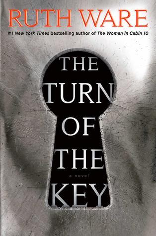 The Turn of the Key by Ruth Ware Book Summary
