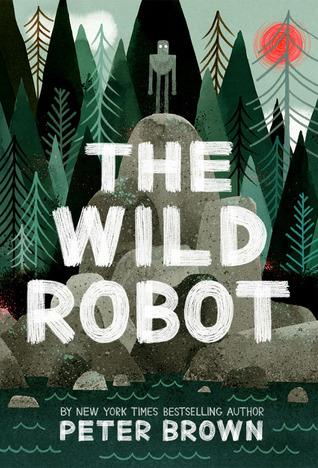 The Wild Robot by Peter Brown Book Summary