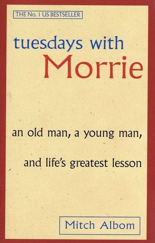 Tuesdays with Morrie by Mitch Albom Book Summary