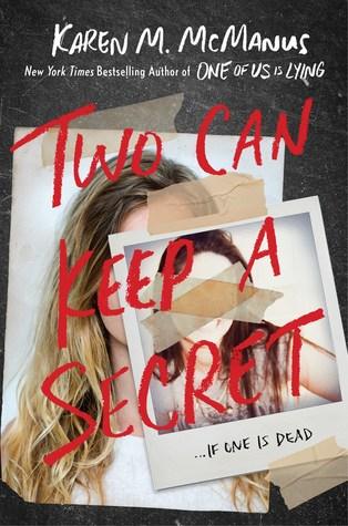 Two Can Keep a Secret by Karen M. McManus Book Summary