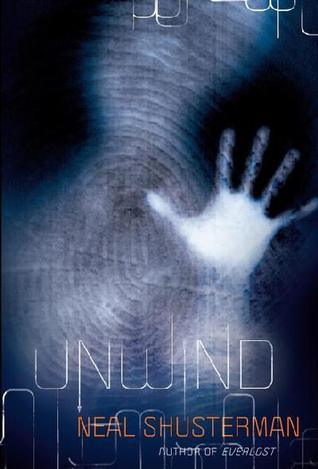 Unwind by Neal Shusterman Book Summary